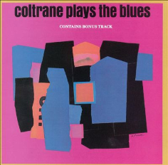 Coltrane Plays The Blues